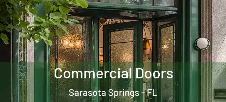 Commercial Doors Sarasota Springs - FL