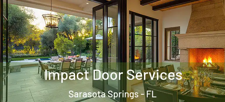 Impact Door Services Sarasota Springs - FL